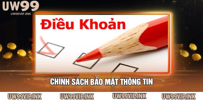 Chính sách bảo mật thông tin